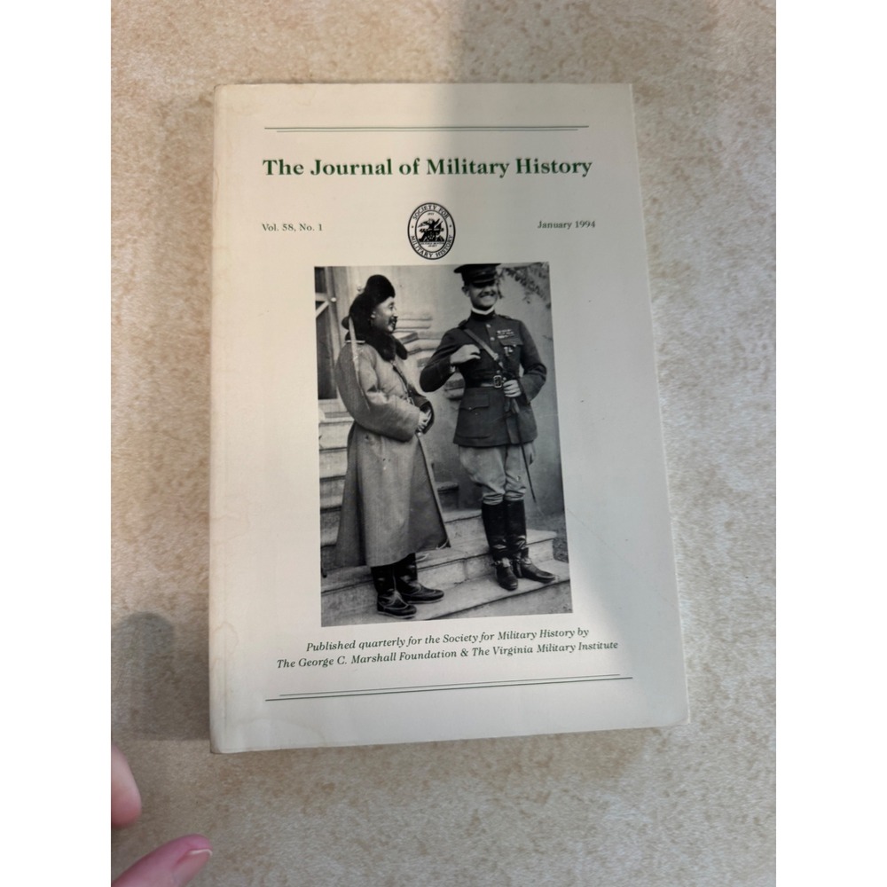 The Journal of Military History Vol 58 No 1 January 1994 Society Military